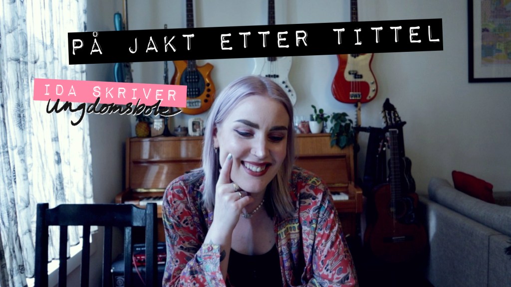 HVA SKAL BOKEN HETE? | En lang jakt på den perfekte tittel